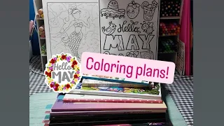 May 2024 Coloring Plans!