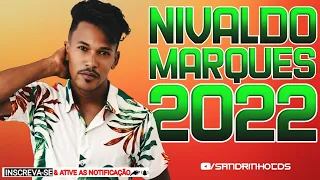 NIVALDO MARQUES | CD NOVO JULHO 2022 | TEM CABARÉ ESSA NOITE MÚSICA NOVA 2022