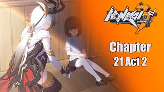 Honkai Impact 3 Chapter 21:Wings of Reawakening Act 2