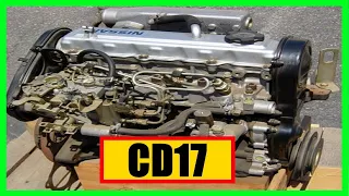 Двигатель CD17 Nissan  || двигатель CD17 характеристики || CD17 обзор ||  CD17 отзывы