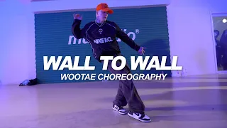 Chris Brown - Wall To Wall | WooTae Choreography