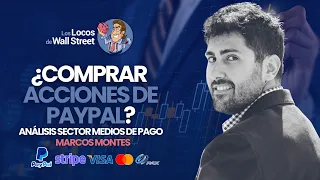 💳💵¿Invertir en PAYPAL? | Análisis MEDIOS de PAGO con un EXPERTO💳💵💰