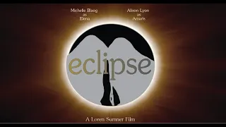 "eclipse" - sapphic short film