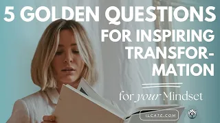 Unlock Your Clients' Potential: 5 Golden Questions for Inspiring Transformation - Mini Class #3