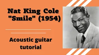 Nat King Cole "Smile" acoustic guitar tutorial fingerstyle tabs