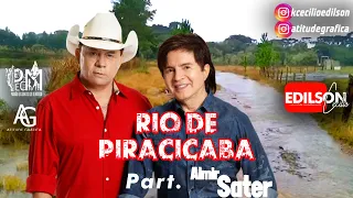 Chitãozinho e Xororó - Rio de Piracicaba. Part.Almir Sater (Ass.Rosa)