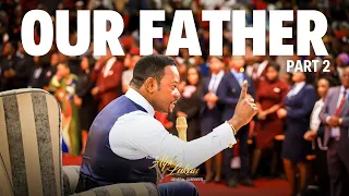 Our Father [Part 2] - Pastor Alph Lukau