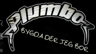 Plumbo - Bygda der jeg bor