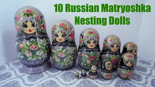 My Nesting Doll Collection #0196 – 10 Russian Matryoshka Nesting Dolls