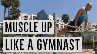 Muscle Up Like a Gymnast with the GLIDE KIP (Full Tutorial & Progressions)
