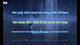 Vim Raug Koj Tso Remix - Zaj Dub (Karaoke)