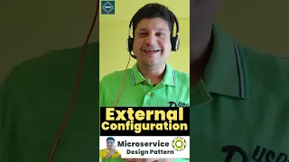 External Configuration Microservice Design Pattern Tutorial for Software Developers