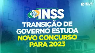 Concurso inss 2022 terá novo edital em 2023?