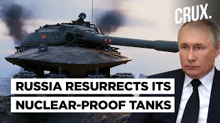 Amid Ukraine War, Putin’s Russia Revives Soviet-Era Monster Tank Designed To Survive Nuclear Blast