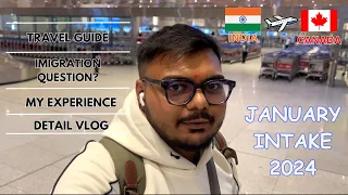 INDIA 🇮🇳 TO 🇨🇦 CANADA | Whole Journey Vlog | Immigration👮‍♂️Q&A | Jan Intake 2024 ❄️