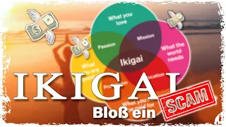 Die Ikigai Lüge | Das Geschäft mit der Sinnsuche