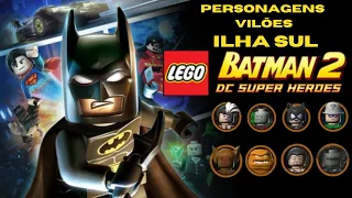 Lego Batman 2 Characters Villains South Island