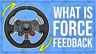 What is Force Feedback