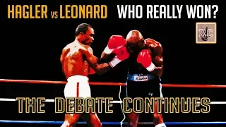 Hagler vs Leonard - Who Really Won?