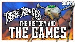 The War of the Worlds: The History and The Games - SGR