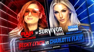 Charlotte flair Vs Becky Lynch survivor series 2021