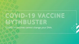 Can COVID-19 vaccines change your DNA?