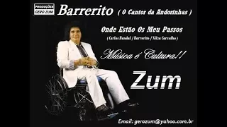 Barrerito - Onde Estão Os Meus Passos - Gero_Zum...