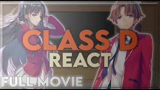 Class D React to Ayanokoji || Full Movie || Classroom of The Elite || Eng/Ru