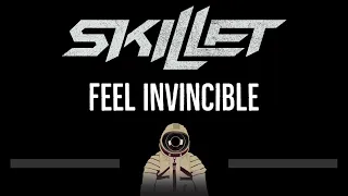 Skillet • Feel Invincible (CC) 🎤 [Karaoke] [Instrumental Lyrics]