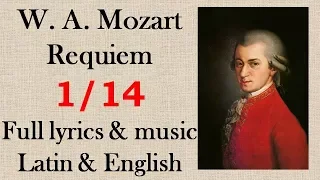 1/14 Mozart - Requiem - I. Introitus. Full Latin & English lyrics