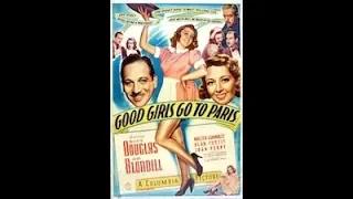 *Good Girls go to Paris* - Joan Blondell, Melvyn Douglas, Walter Connolly  (1939)