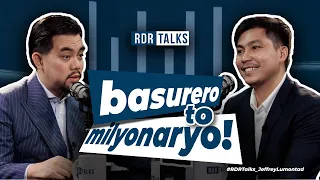 #rdrtalks | Basurero to Milyonaryo!