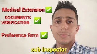 MEDICAL EXTENSION | DOCUMENTS VERIFICATION |Preference Form| SSC CPO 2022| #ssc #ssccpo #si #police