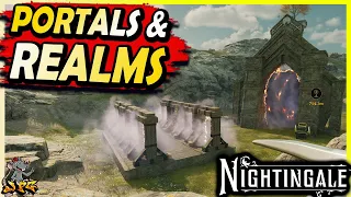 NIGHTINGALE - How Realms And Portals Work