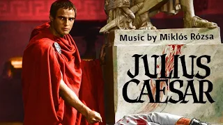 Julius Caesar | Soundtrack Suite (Miklós Rózsa)