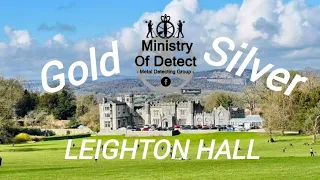 Ep/89 LEIGHTON HALL HISTORIC GROUNDS METAL DETECTING 😲 WITH MINISTRY OF DETECT MDG