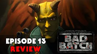 Star Wars: The Bad Batch EPISODE 13 Review (SPOILERS)