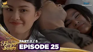 MANO PO LEGACY: The Flower Sisters | Episode 25 (2/5) | Regal Entertainment