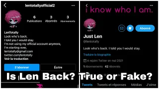 Is Len Back? Twitter and Instagram: True LenTotally or Troll?