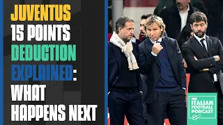 Juventus 15 Points Deduction Explained: What Happens Next