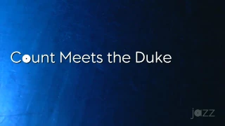 Count Meets the Duke - JLCO