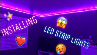 PUTTING UP MY LED STRIP LIGHTS! TUTORIAL