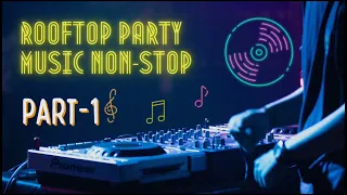 rooftop party nonstop part-1 #bollywoodsongs #djluffy