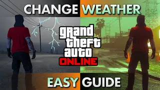 How to CHANGE WEATHER in GTA Online | Easy Guide