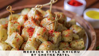 Wedding Style Khichu | Easy to Make Khichu Recipe | Food Couture by Chetna Patel