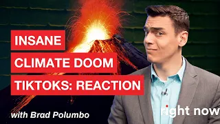 Brad Reacts to INSANE Gen Z Climate Doom TikToks (Ok Doomer 🙄)