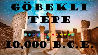 Göbekli Tepe - The World's Oldest Temple 10,000 B.C.E.