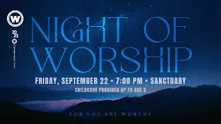 Night of Worship  |  Cornerstone Chapel, Leesburg VA