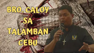 Bro. Caloy sa San Pedro Calungsod Parish, Talamban Cebu