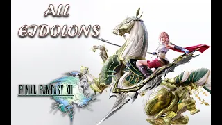 Final Fantasy XIII PC All Eidolons Attack